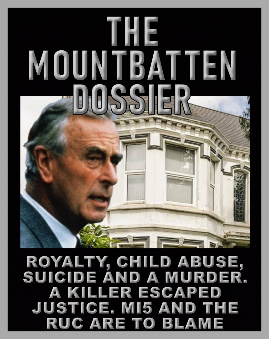 The Mountbatten dossier, an ebook by David Burke.